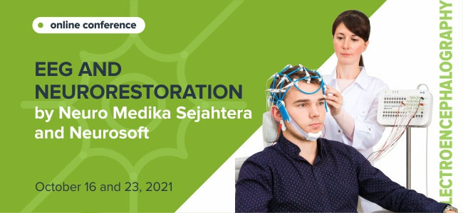 Online conference EEG and Neurorestoration by Neuro Medika Sejahtera and Neurosoft