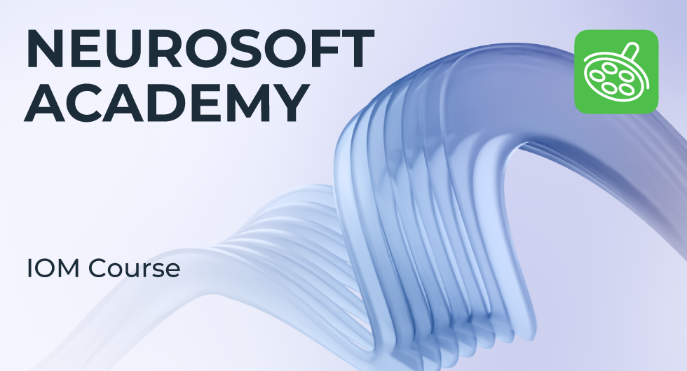 Neurosoft Academy: IOM Course